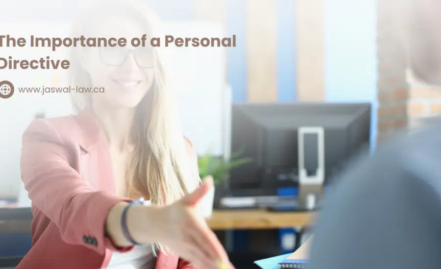 The Importance of a Personal Directive