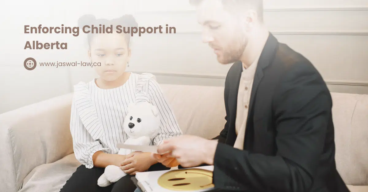 Enforcing Child Support in Alberta