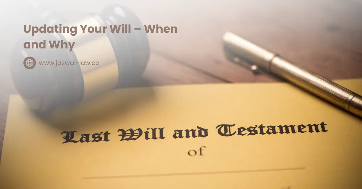 Updating Your Will – When and Why