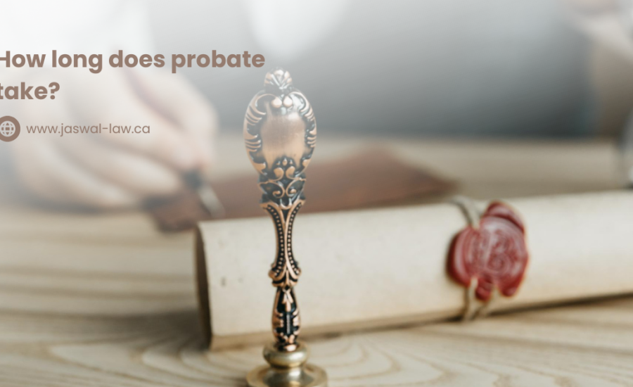 How long does probate take